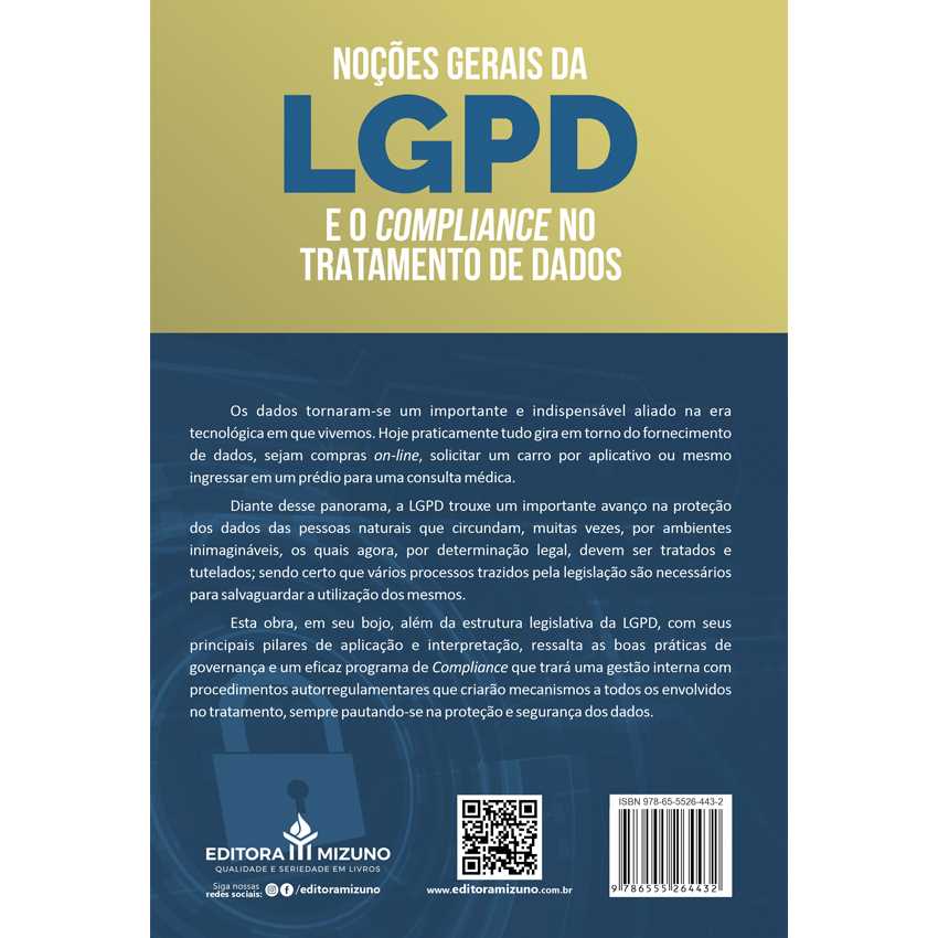 Noções Gerais da LGPD e o Compliance no Tratamento de Dados editoramizuno