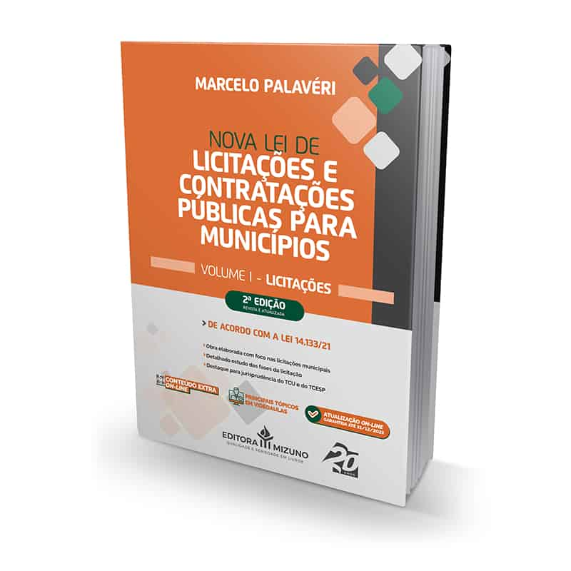 Nova Lei de Licitações e Contratações Públicas para Municípios Vol. 1 - 2ª edição editoramizuno