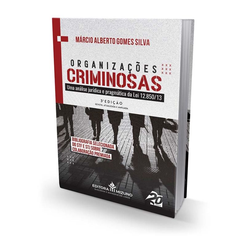 Organizações Criminosas 3ª edição editoramizuno