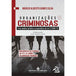 Organizações Criminosas 3ª edição editoramizuno