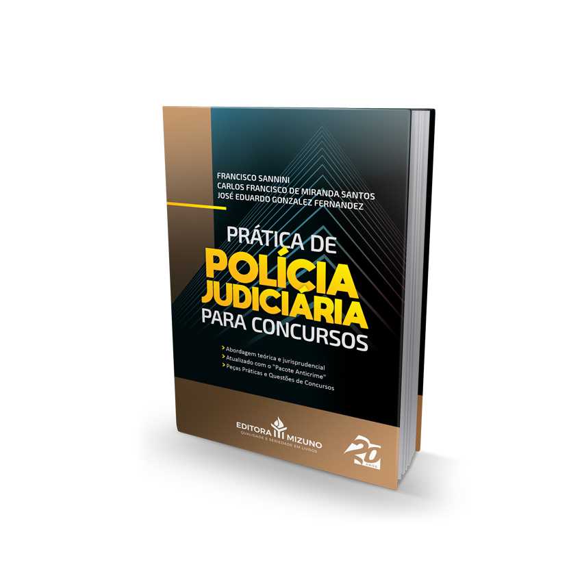 Prática de Polícia Judiciária para Concursos editoramizuno