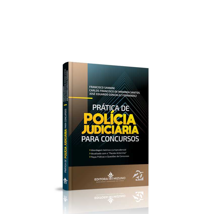 Prática de Polícia Judiciária para Concursos editoramizuno