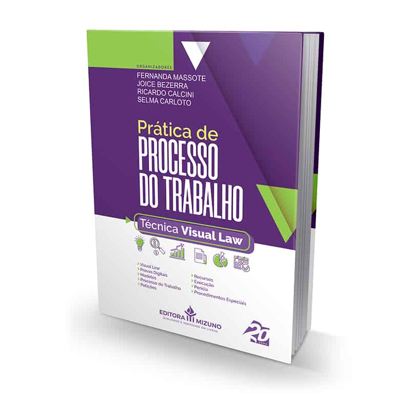 Prática de Processo do Trabalho - Técnica Visual Law editoramizuno