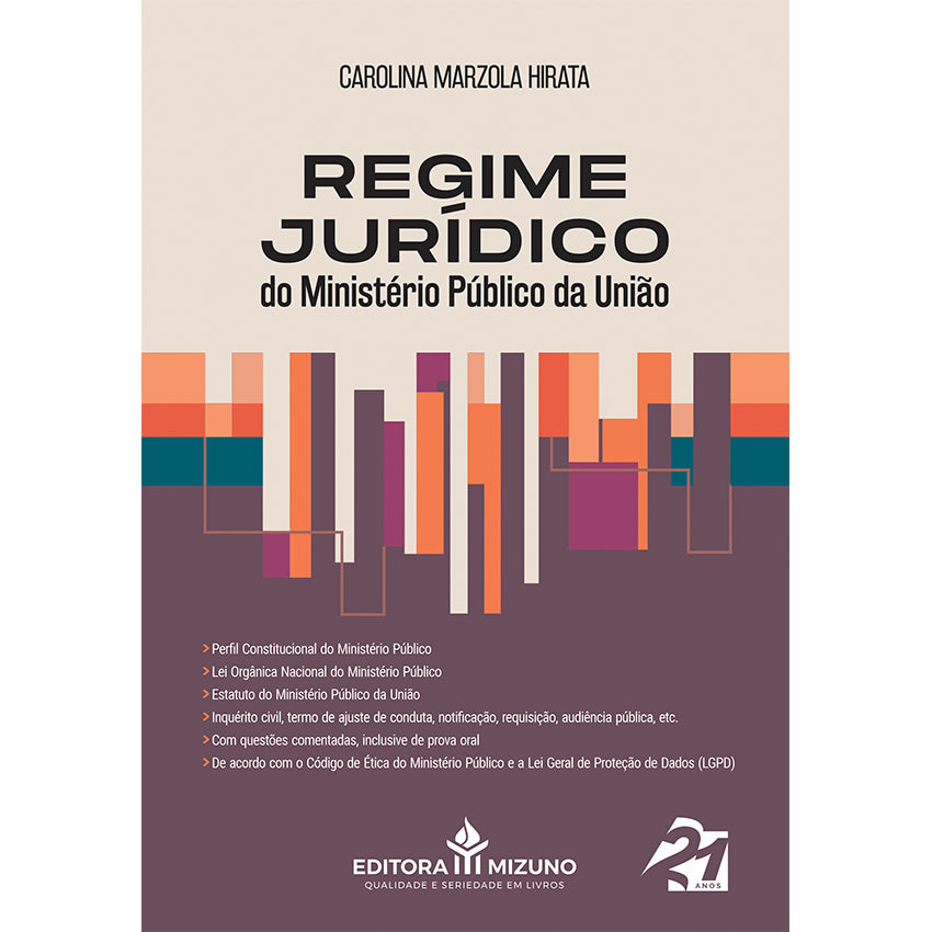 Regime Jurídico do Ministério Público da União editoramizuno