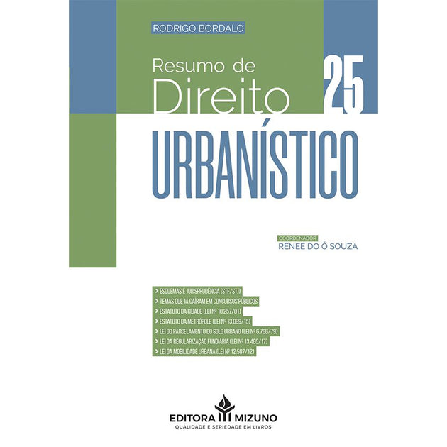 Resumo de Direito Urbanístico - Vol. 25 editoramizuno