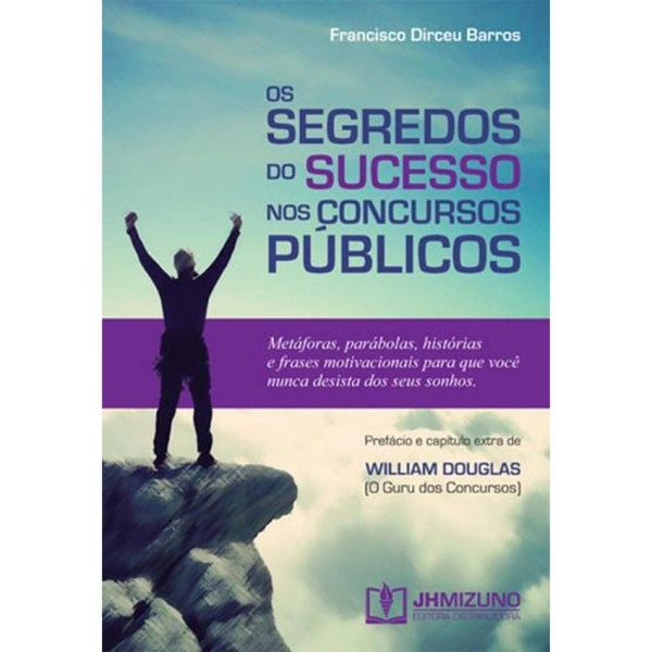 Segredo do Sucesso para Concurso Público + Dicionário Jurídico editoramizuno