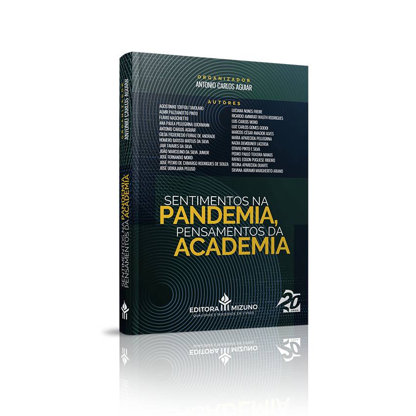 Sentimentos na Pandemia, Pensamentos da Academia editoramizuno